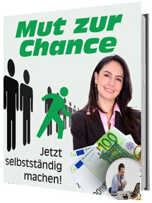 cover image of Mut zur Chance!